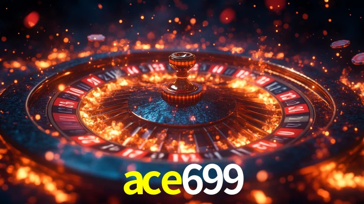 ace699,ace699 bet